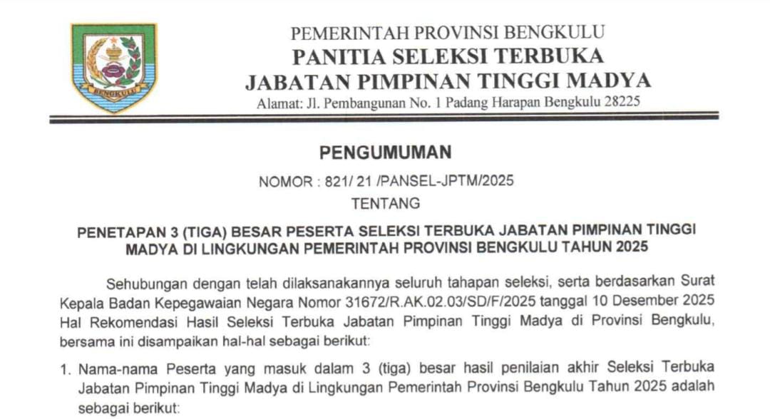 Timsel Tetapkan 3 Besar Nama Seleksi Sekda Provinsi Bengkulu, Segera Diserahkan ke Gubernur
