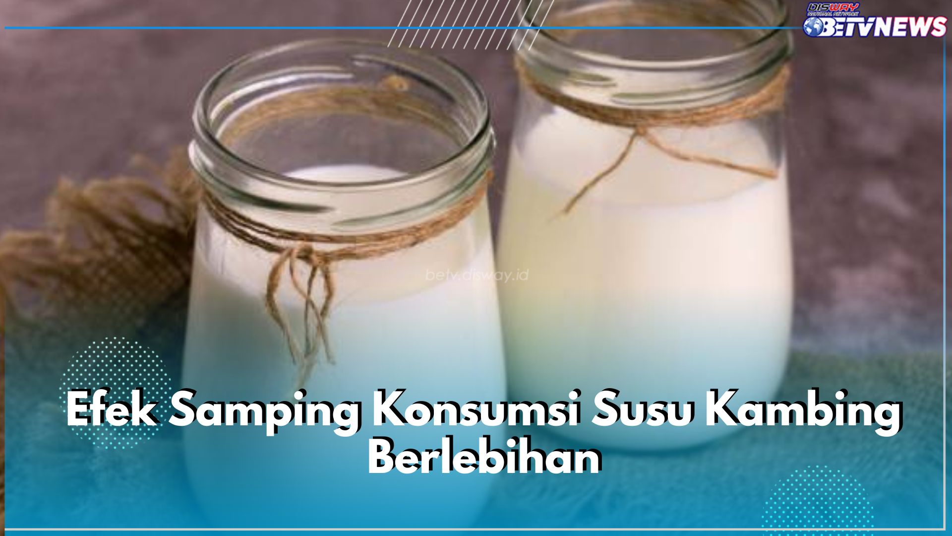 Kenali 5 Efek Samping Konsumsi Susu Kambing Berlebihan, Bisa Sebabkan Gangguan Pencernaan