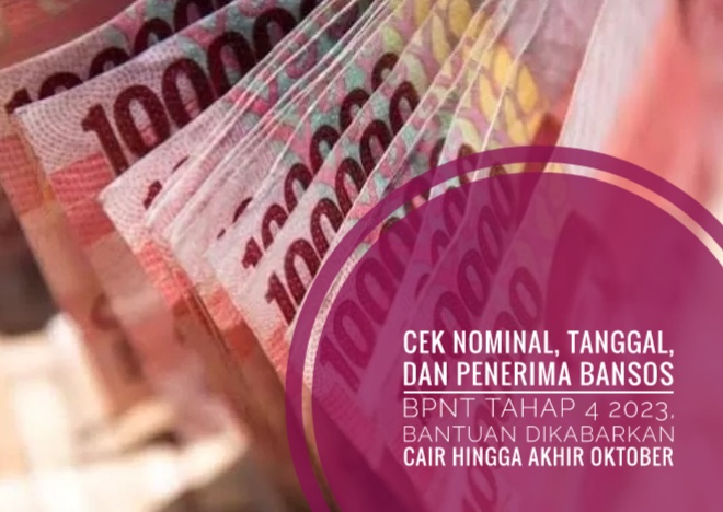 Cek Nominal, Tanggal, dan Penerima Bansos BPNT Tahap 4 2023, Bantuan Dikabarkan Cair Hingga Akhir Oktober