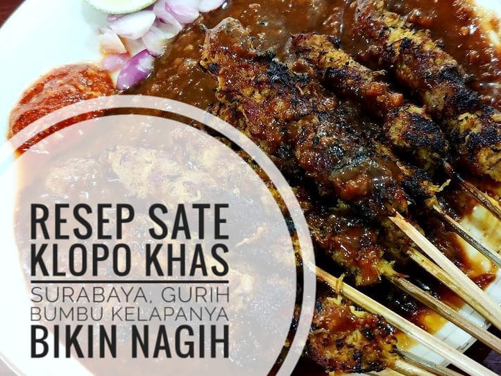 Enaknya Juara, Inilah Resep Sate Klopo Khas Surabaya, Gurih Bumbu Kelapanya Bikin Nagih