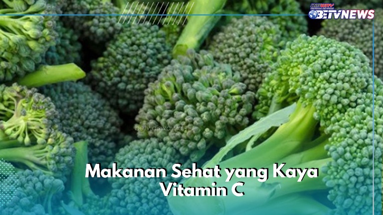Baik untuk Tubuh, Cek Makanan Sehat Ini! Kaya Vitamin C dan Aman Dikonsumsi Sehari-hari