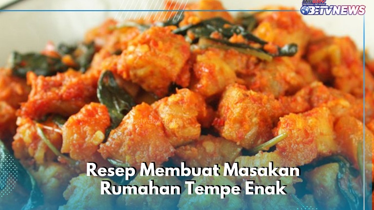 Ini Resep Olahan Tempe Enak dan Simpel, Cocok Dikonsumsi Sehari-hari