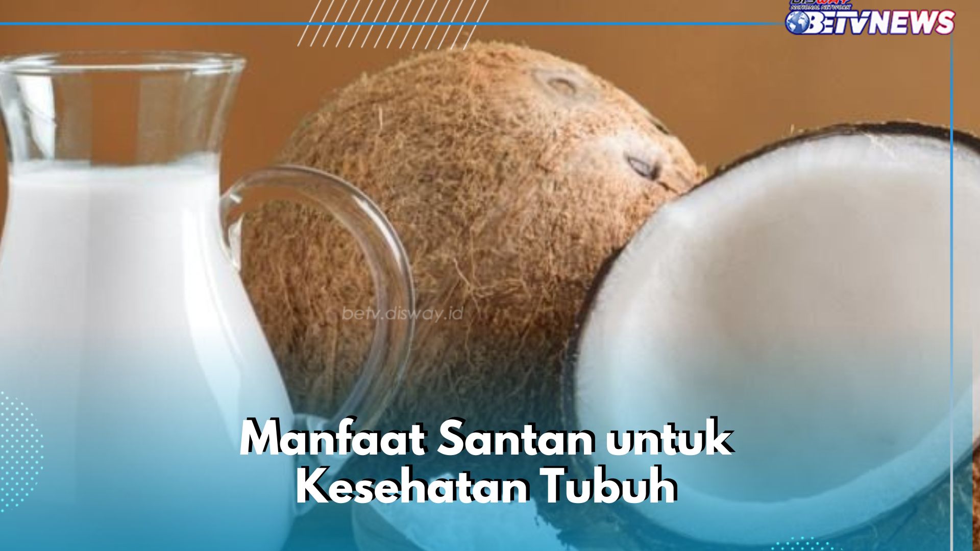 Cek Sekarang, Ini 5 Manfaat Santan bagi Kesehatan Tubuh, Ampuh Meningkatkan Energi