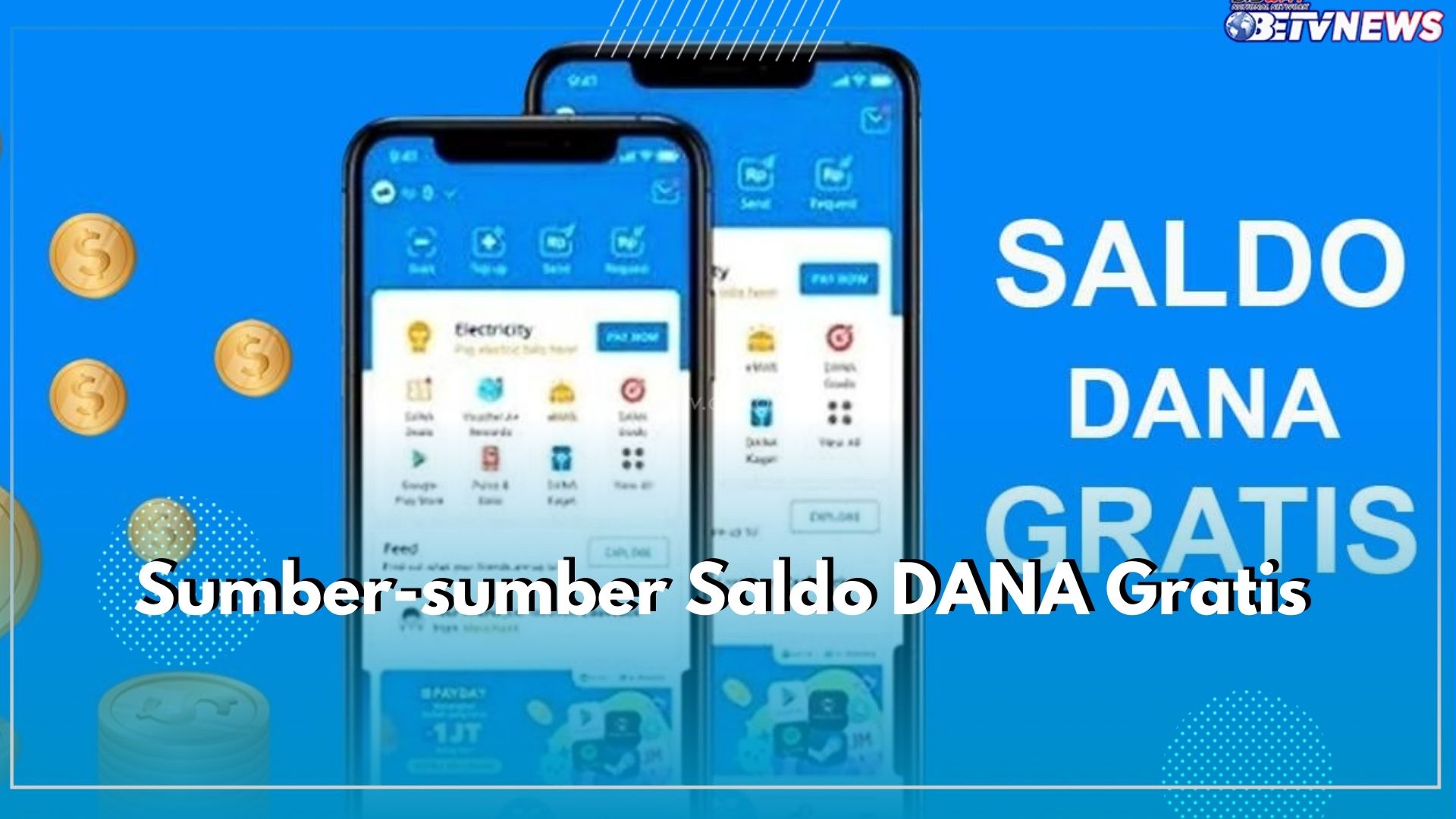 Dapatkan Saldo DANA Gratis Lewat 7 Sumber Ini, Cuan Auto Ngalir ke E-Walletmu