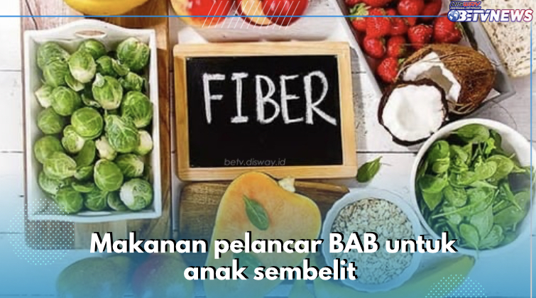 Baik Dikonsumsi saat Sembelit, Ini 7 Jenis Makanan Pelancara BAB yang Aman untuk Anak