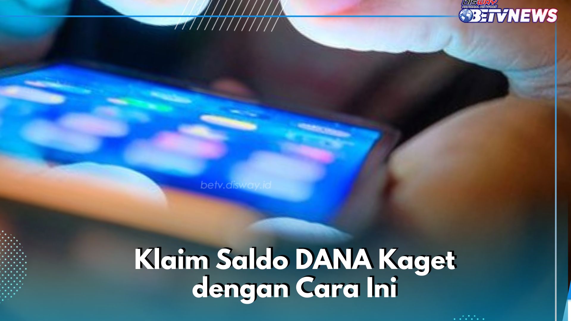 Selamat! Cair Saldo DANA Kaget ke Pengguna, Klaim dengan Cara Ini