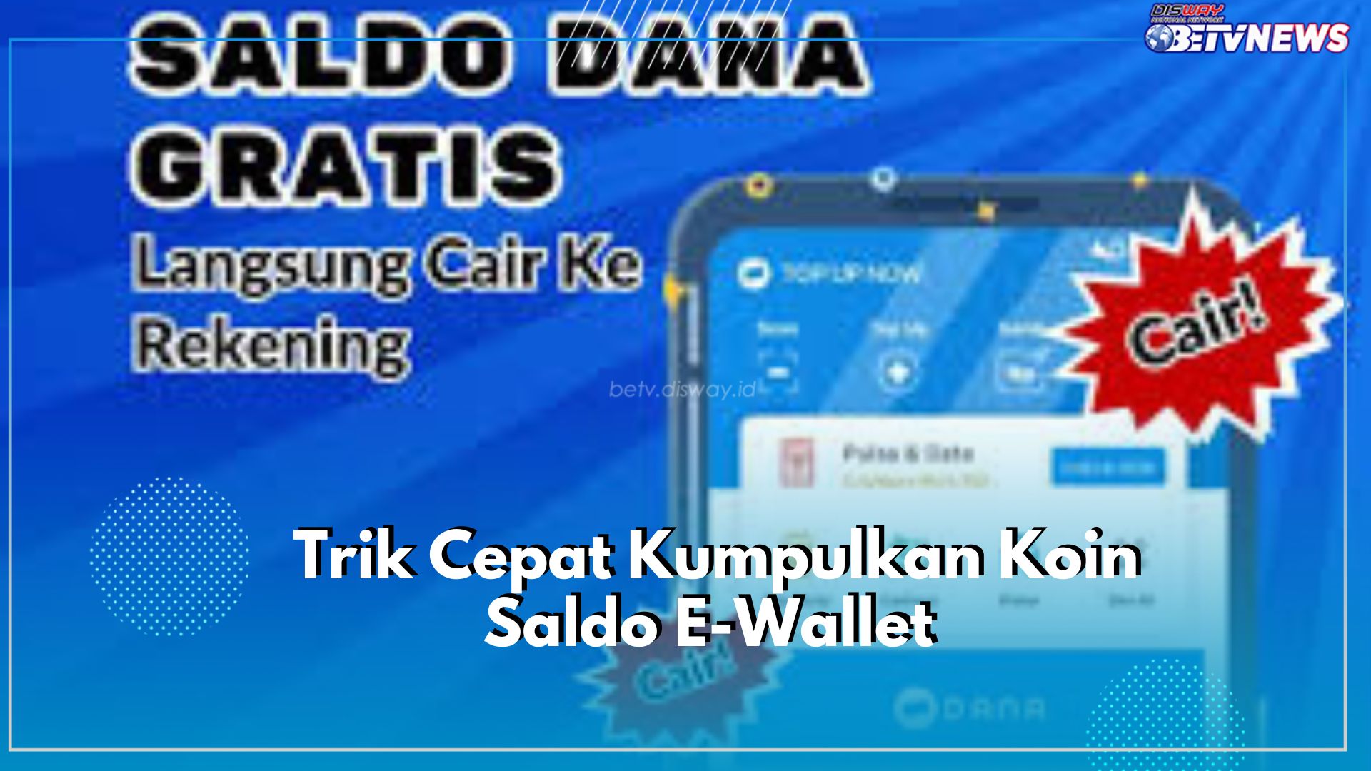 Trik Jitu Kumpulkan Koin untuk di Tukar dengan Saldo E-Wallet, Terbukti Cepat dan Nyata Terbayar