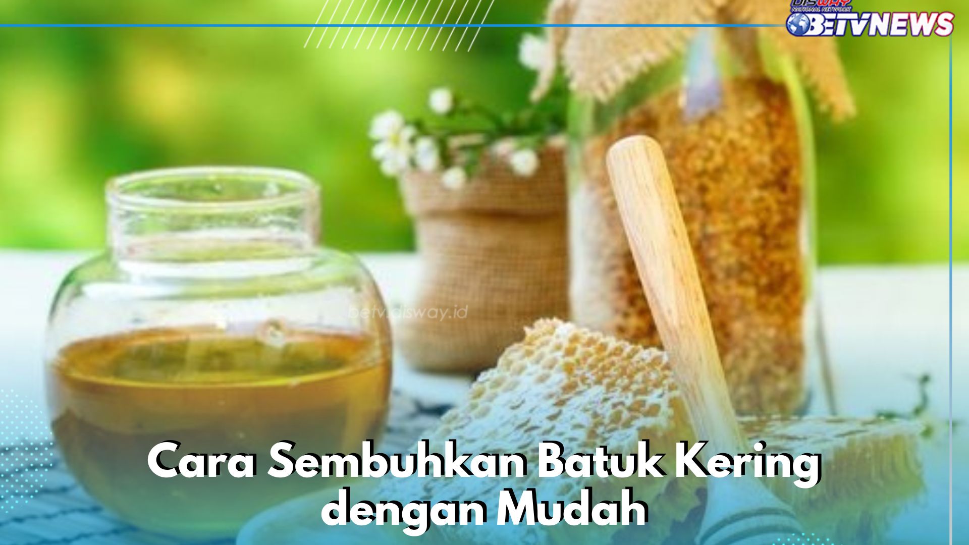 6 Rekomendasi Cara Menyembuhkan Batuk Kering, Salah Satunya Konsumsi Madu