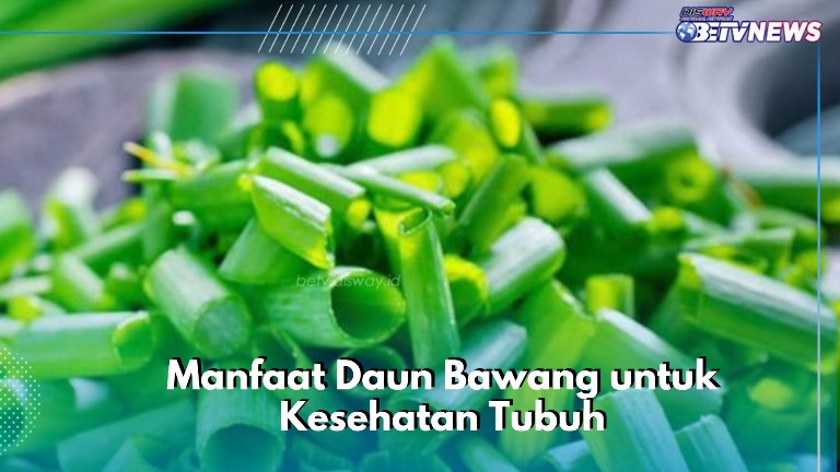 Daun Bawang Bisa Mencegah Sembelit, Cek Sekarang Manfaat Lainnya bagi Kesehatan Tubuh