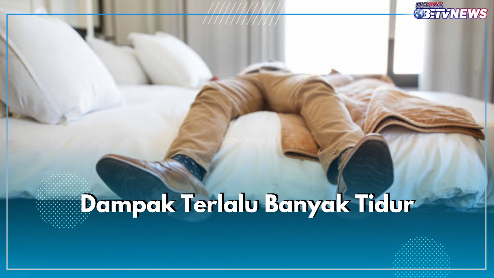 Jangan Berlebihan! Ini 6 Dampak Terlalu Banyak Tidur, Bisa Pengaruhi Kesehatan Mental