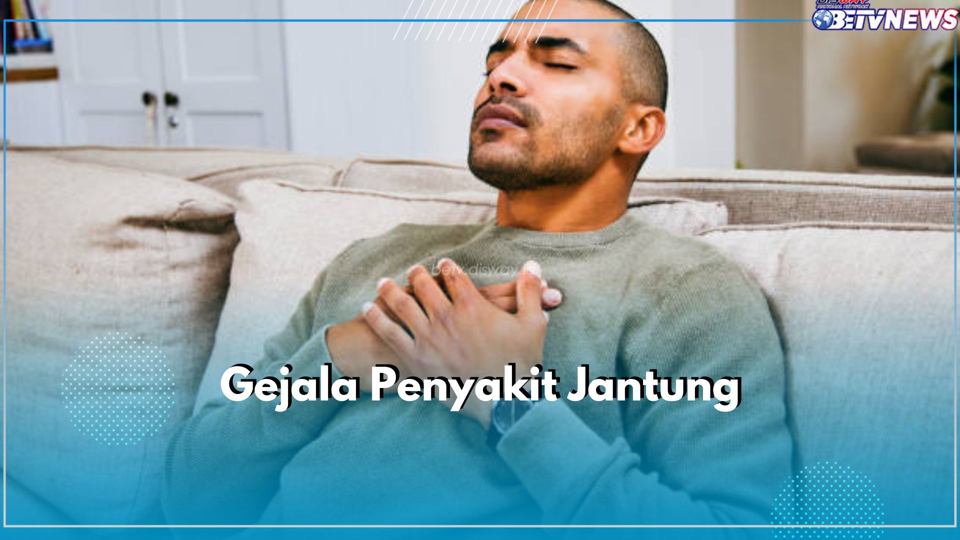 Deteksi Penyakit Jantung Sejak Dini Melalui 5 Gejala Ini, Salah Satunya Keringat Berlebih