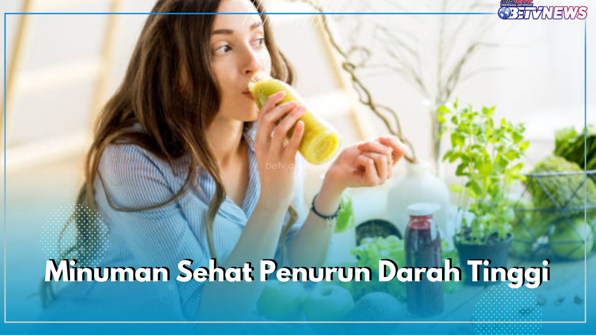 8 Minuman Sehat Ini Baik Dikonsumsi untuk Menurunkan Darah Tinggi, Apa Saja?