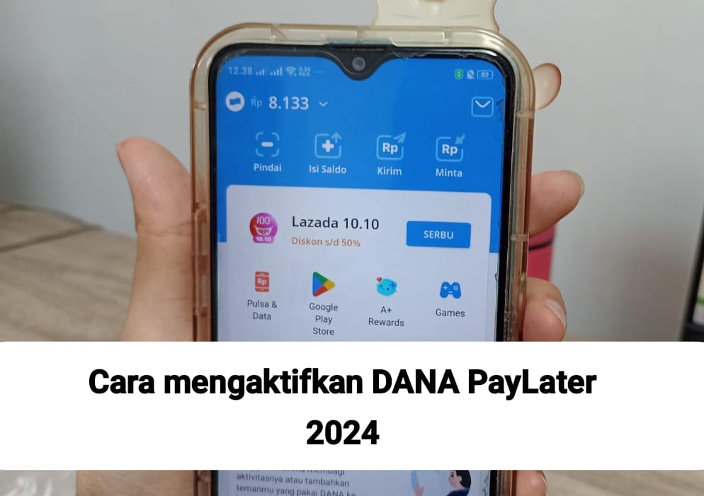 Langsung Cair! Cek Syarat dan Cara Mengaktifkan DANA PayLater Terbaru 2024, Limit Pinjaman hingga Rp10 Juta