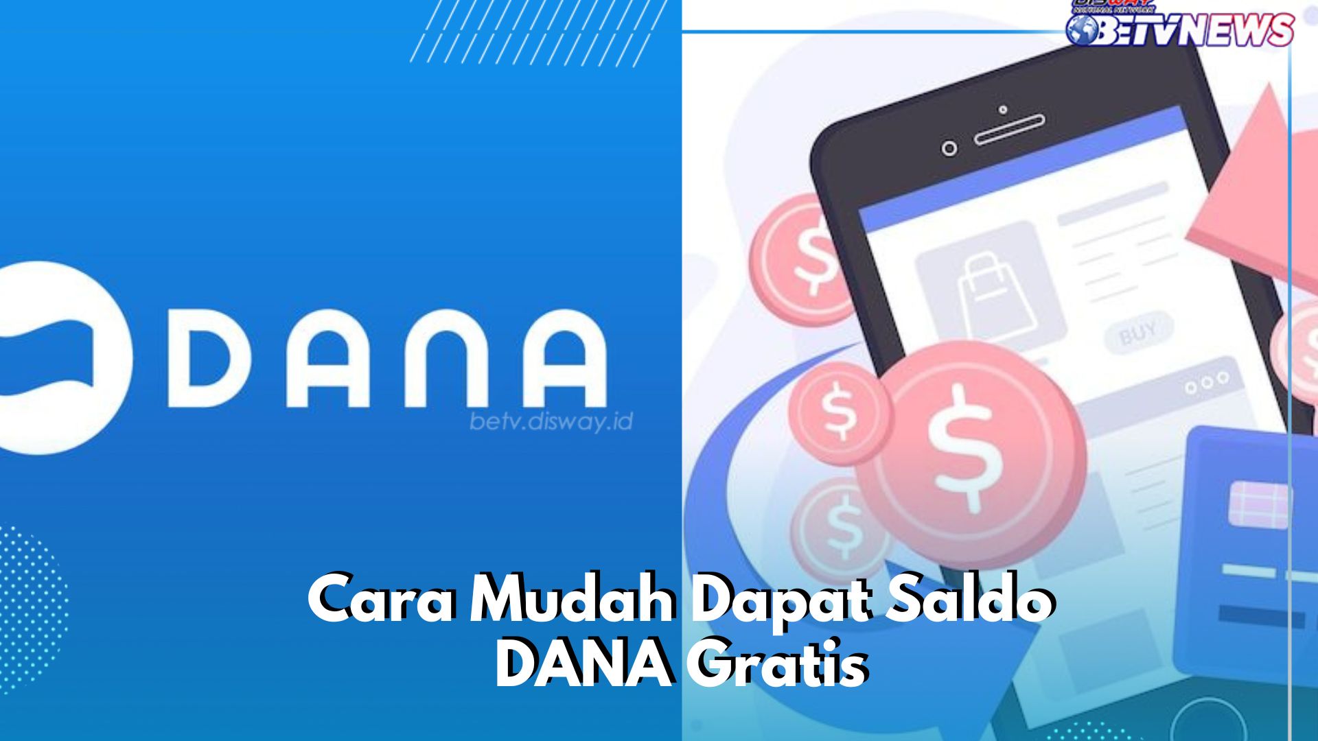Saldo DANA Cair Langsung ke Pengguna, Klaim Uang Gratis Lewat Aplikasi Ini