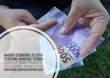 Kabar Gembira! 19 Juta Penerima Manfaat Terima Bansos BPNT Tahap 6, Cek Nama Kamu, Dapatkan Bantuan Rp400.000