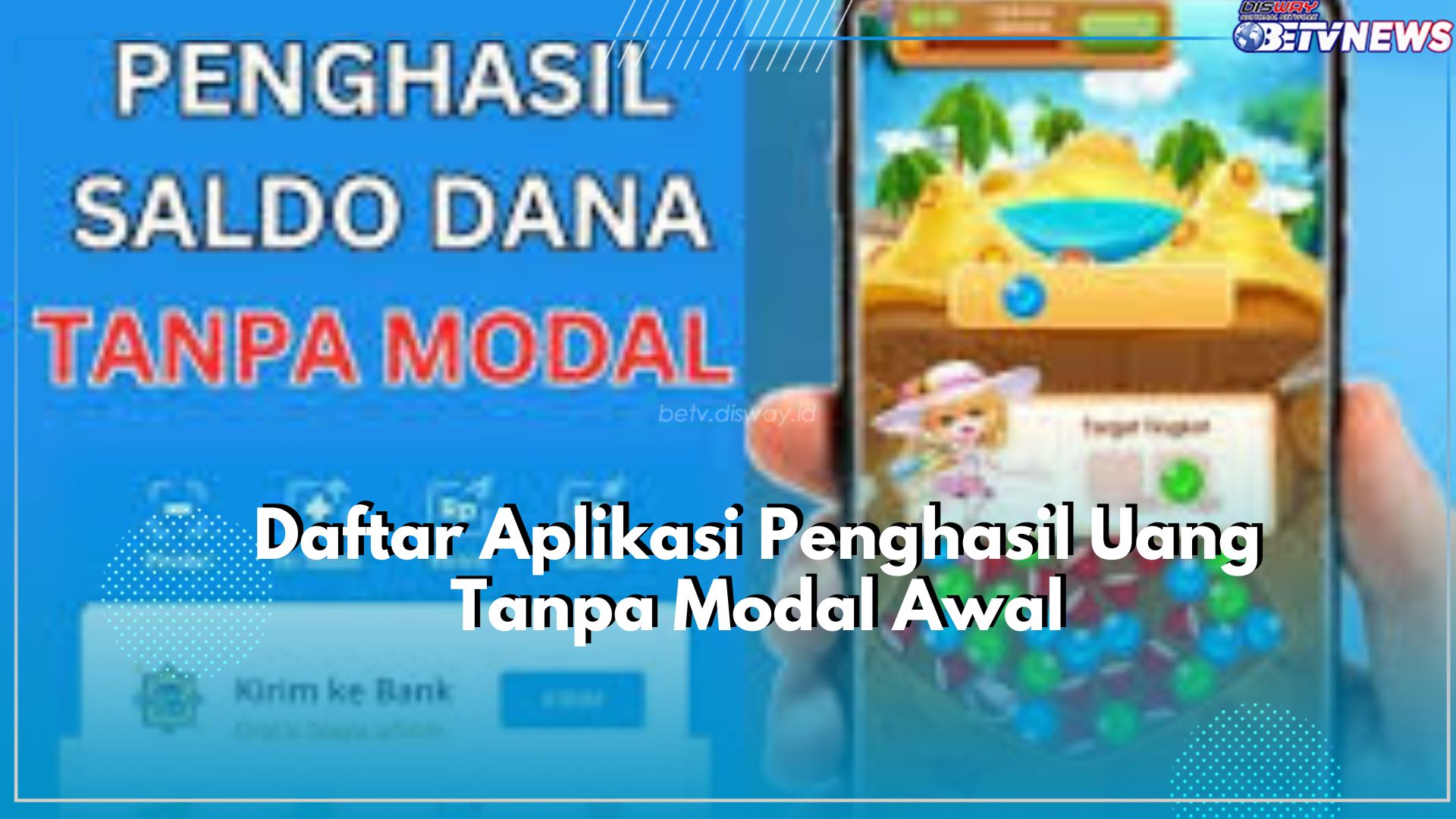 Wow Tanpa Perlu Modal Awal! Dijamin Cuan Auto Ngalir, Buruan Cek Disini Daftar Aplikasi Penghasil Uang