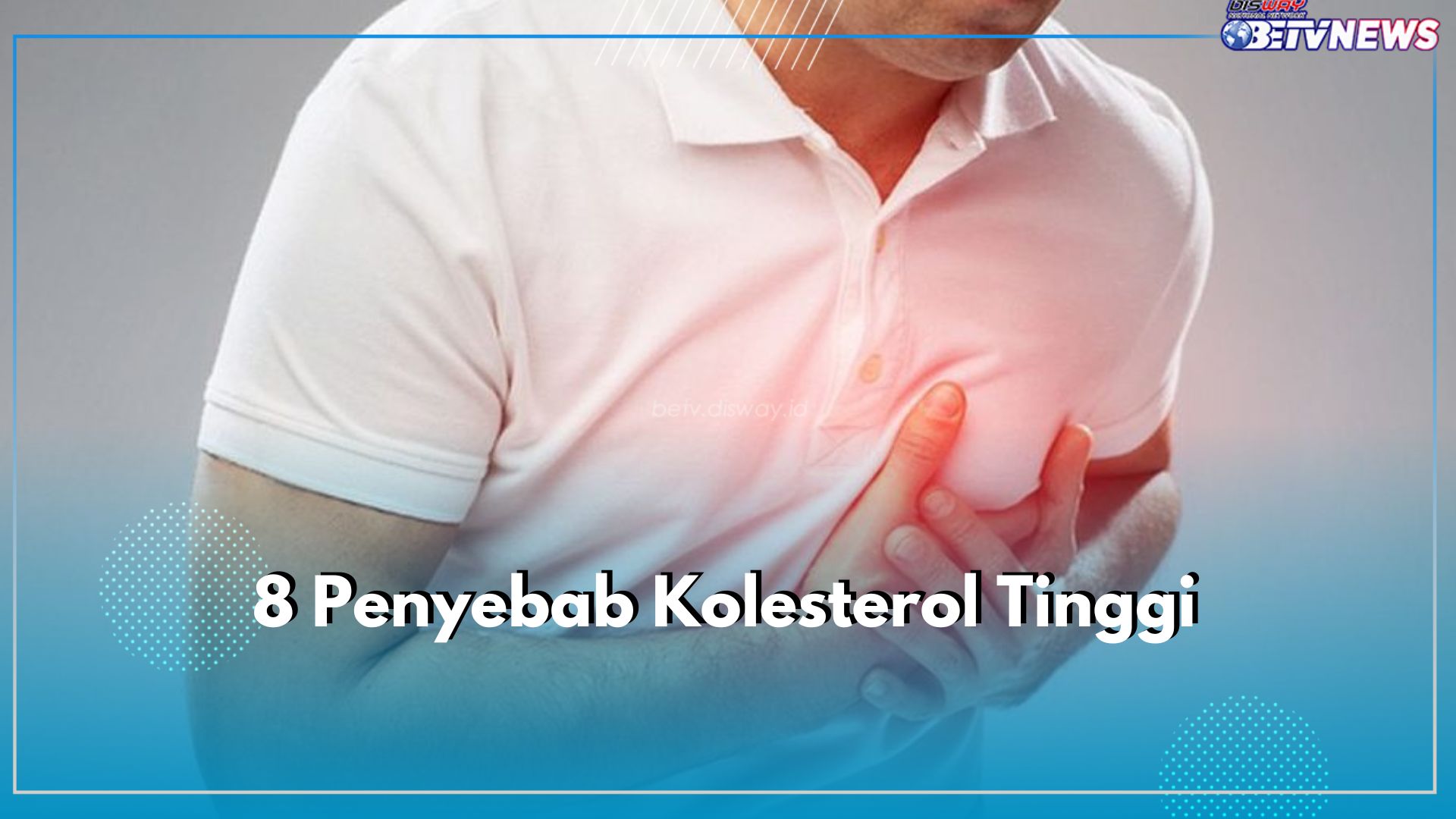 Kenali 8 Penyebab Tingginya Kolesterol di Dalam Tubuh, Patut Diwaspadai!