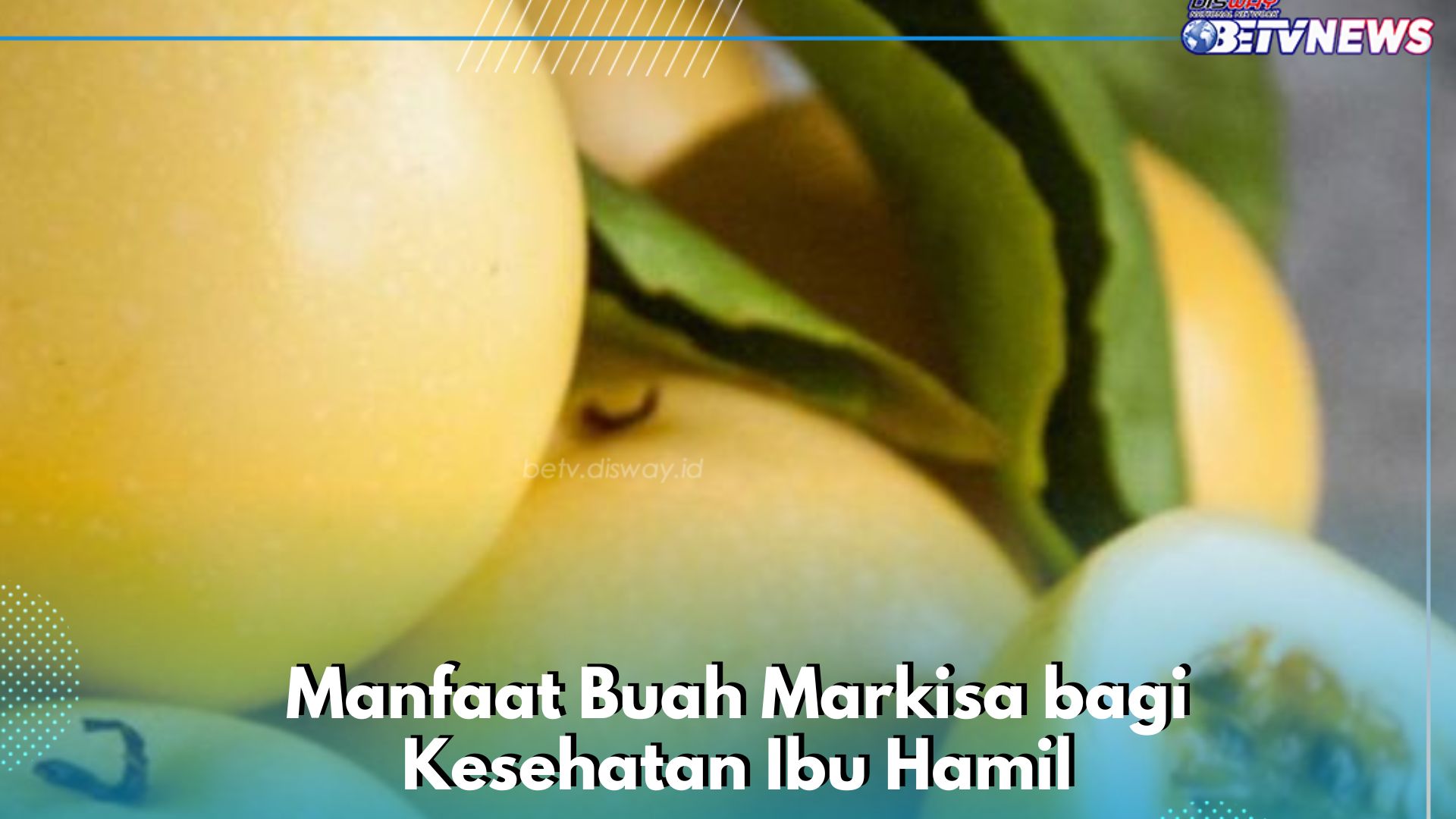 Coba Konsumsi Buah Markisa Ini, Dijamin Baik untuk Kesehatan Ibu Hamil, Cek Manfaatnya