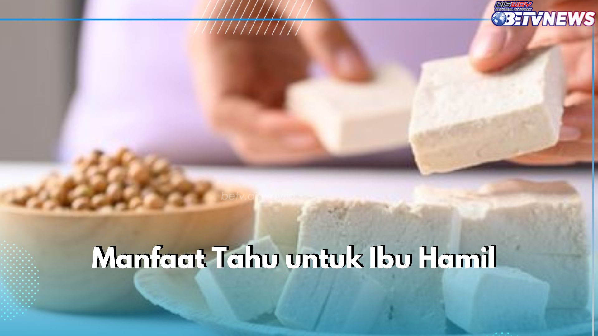 6 Manfaat Tahu untuk Ibu Hamil, Salah Satunya Dapat Mencegah Anemia