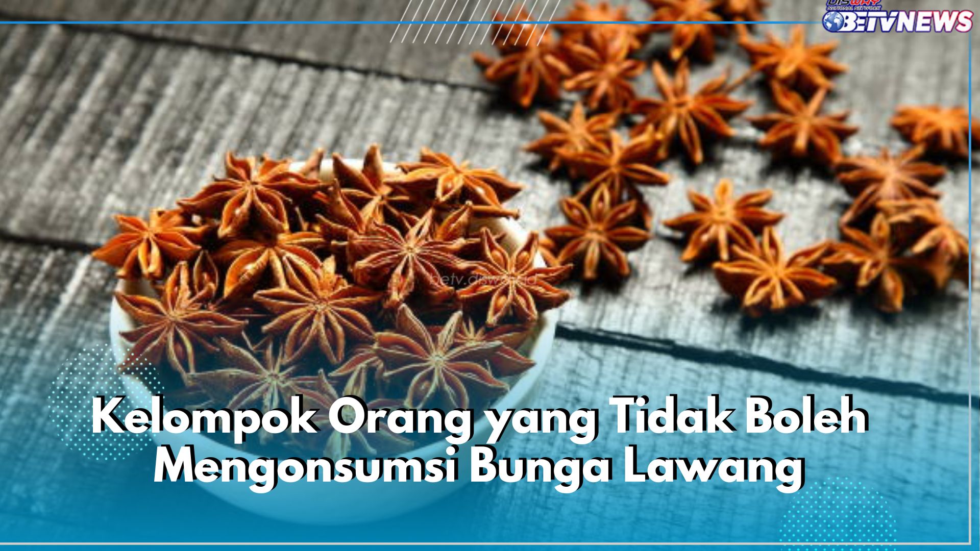 6 Kelompok Orang Ini Tak Boleh Konsumsi Bunga Lawang, Salah Satunya Wanita Hamil