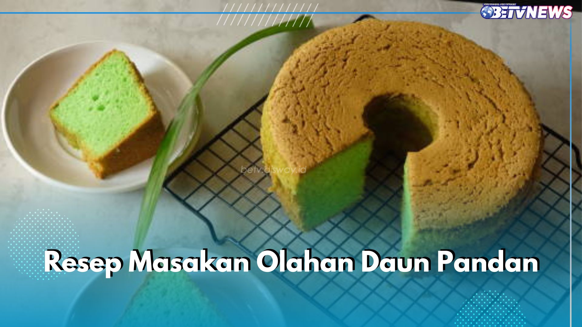 4 Resep Masakan Olahan Daun Pandan yang Nggak Pernah Salah, Yuk Masak!