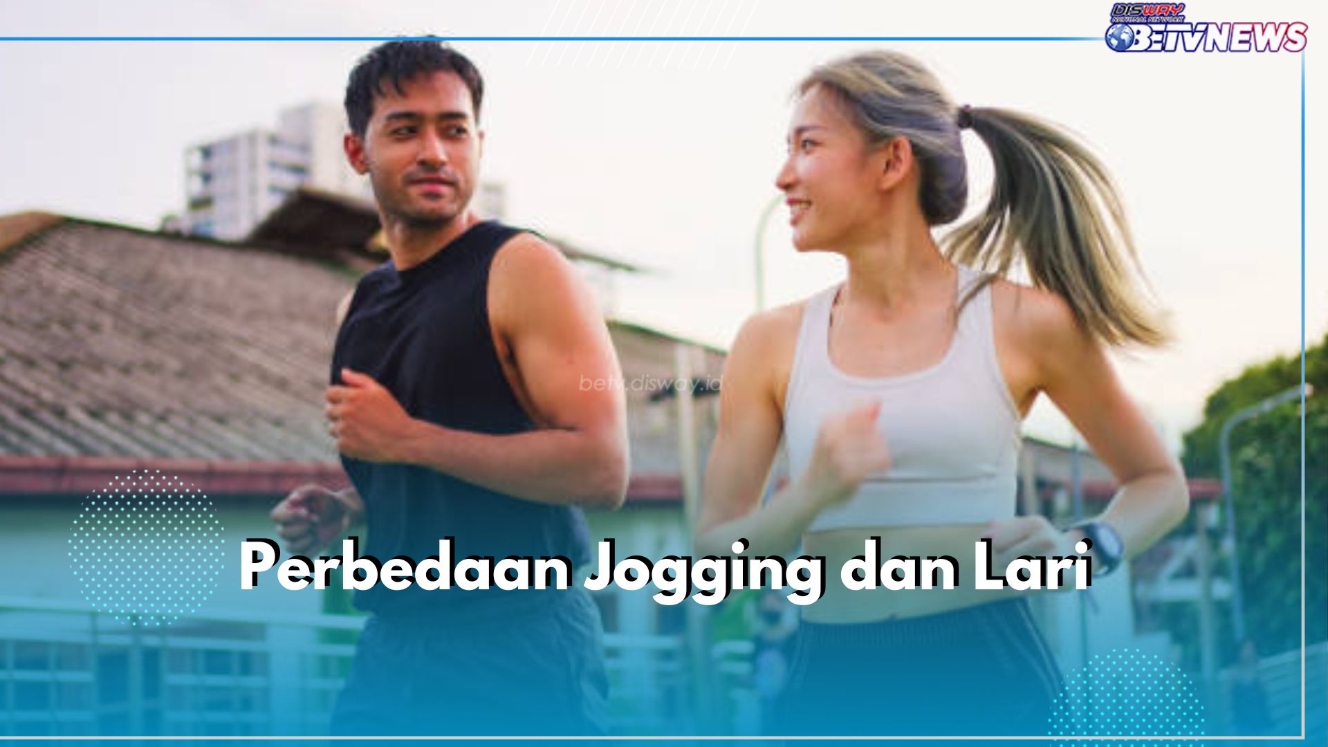 Jogging vs Lari, Kenali 4 Perbedaannya di Sini!