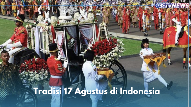 5 Tradisi Sambut 17 Agustus di Berbagai Daerah di Indonesia, Cek Sekarang