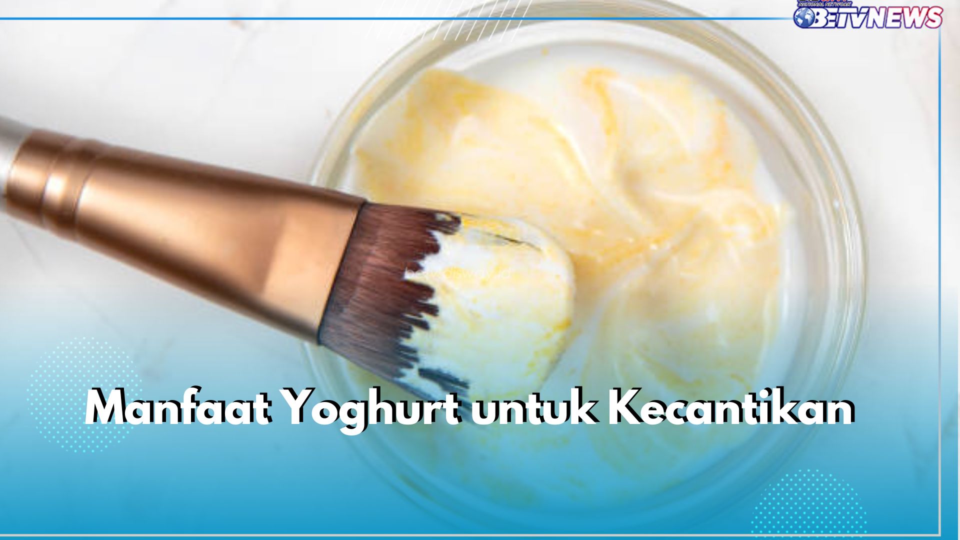 Intip Sederet Manfaat Yoghurt untuk Kecantikan Ini, Ampuh Lembapkan Kulit hingga Halau Penuaan Dini