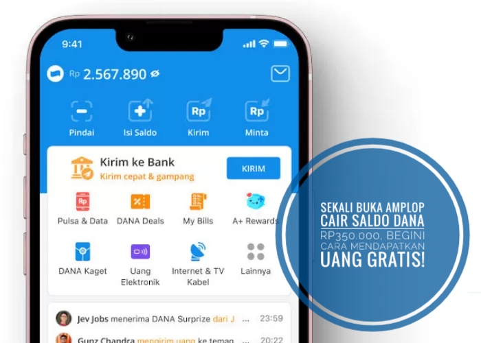 Sekali Buka Amplop Cair Saldo DANA Rp350.000, Begini Cara Mendapatkan Uang Gratis!
