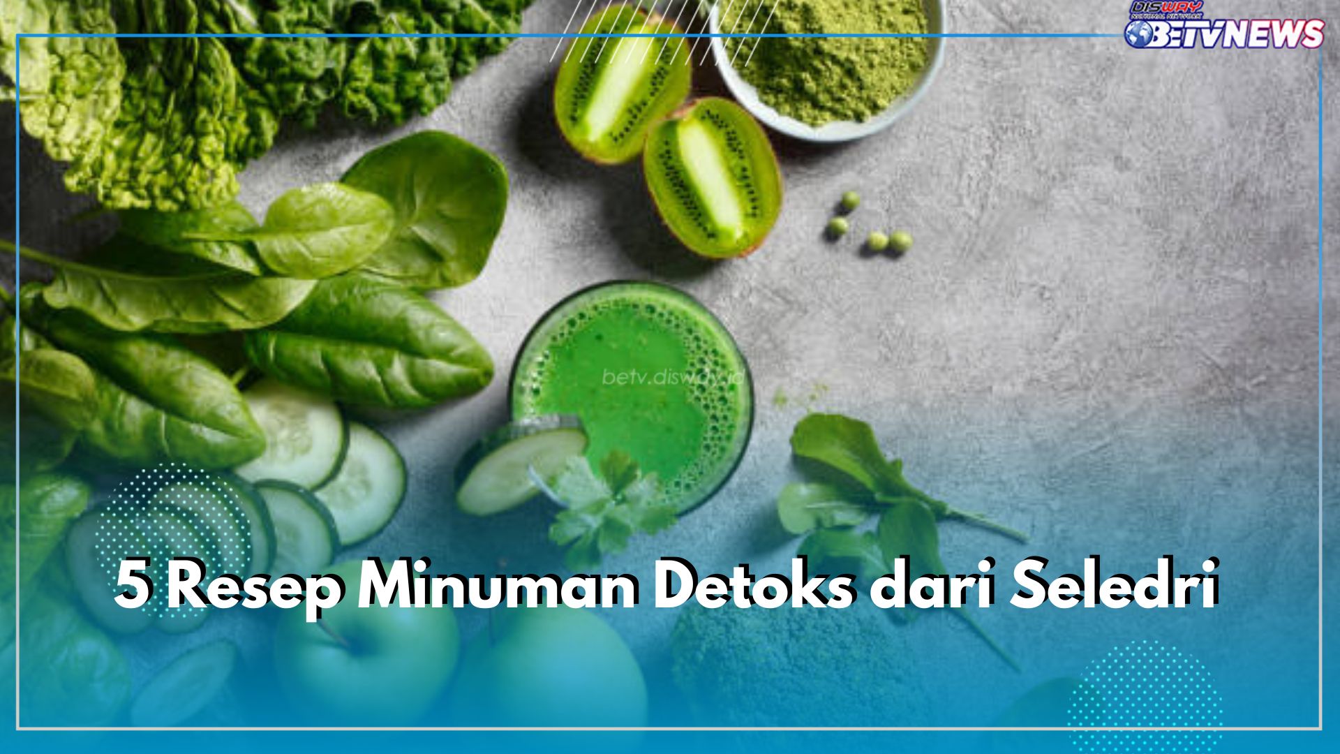 5 Resep Minuman Detoks dari Seledri, Bagus untuk Bersihkan Usus, lambung, dan Sistem Pencernaan