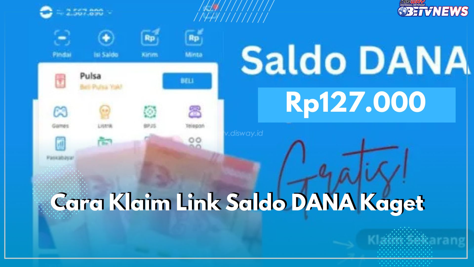 Dijamin Pasti Cair! Buruan Klik Link DANA Kaget Berikut, Langsung Masuk Saldo Rp127.000 ke Dompet Digital