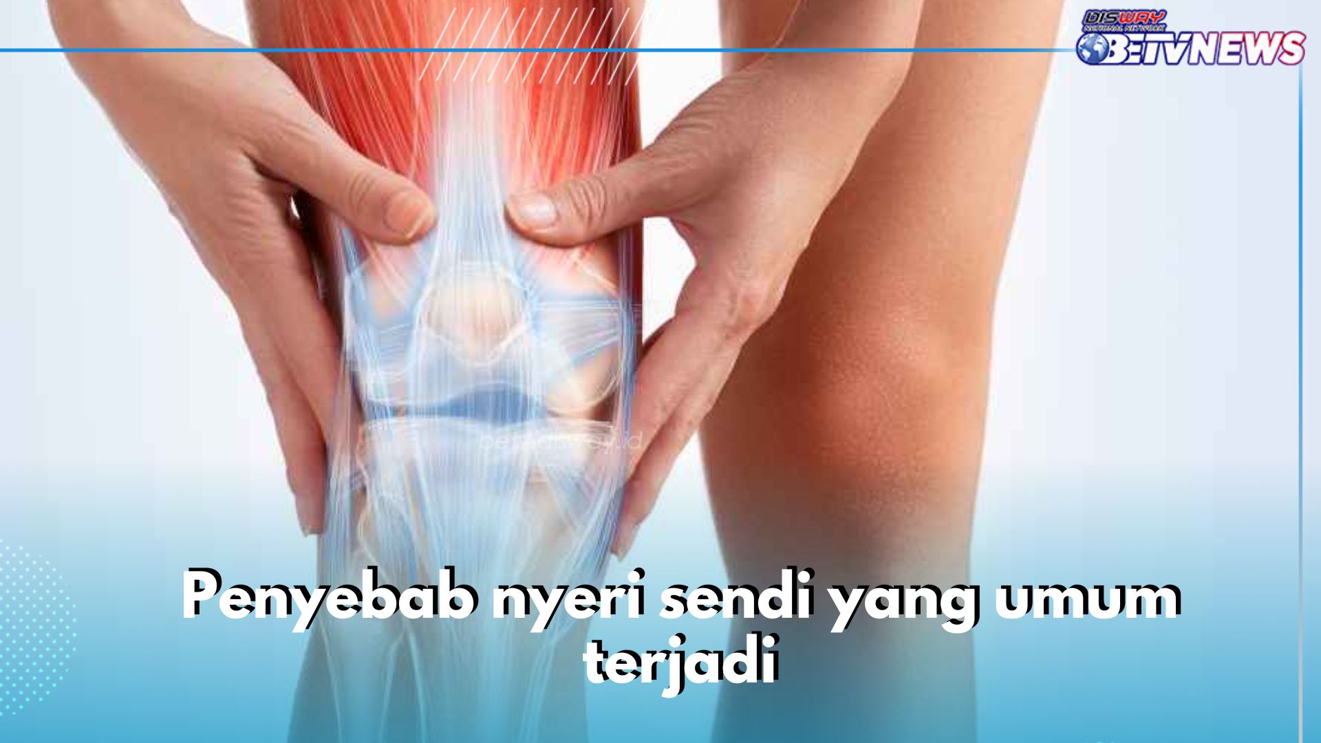 5 Penyebab Nyeri Sendi yang Umum Terjadi, Ada Cedera hingga Tendinitis