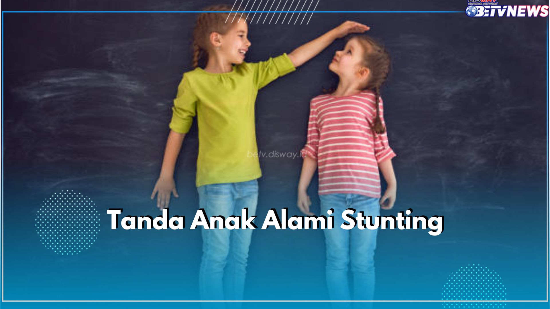 6 Tanda Anak Alami Stunting, Salah Satunya Pertumbuhan Anak yang Melambat