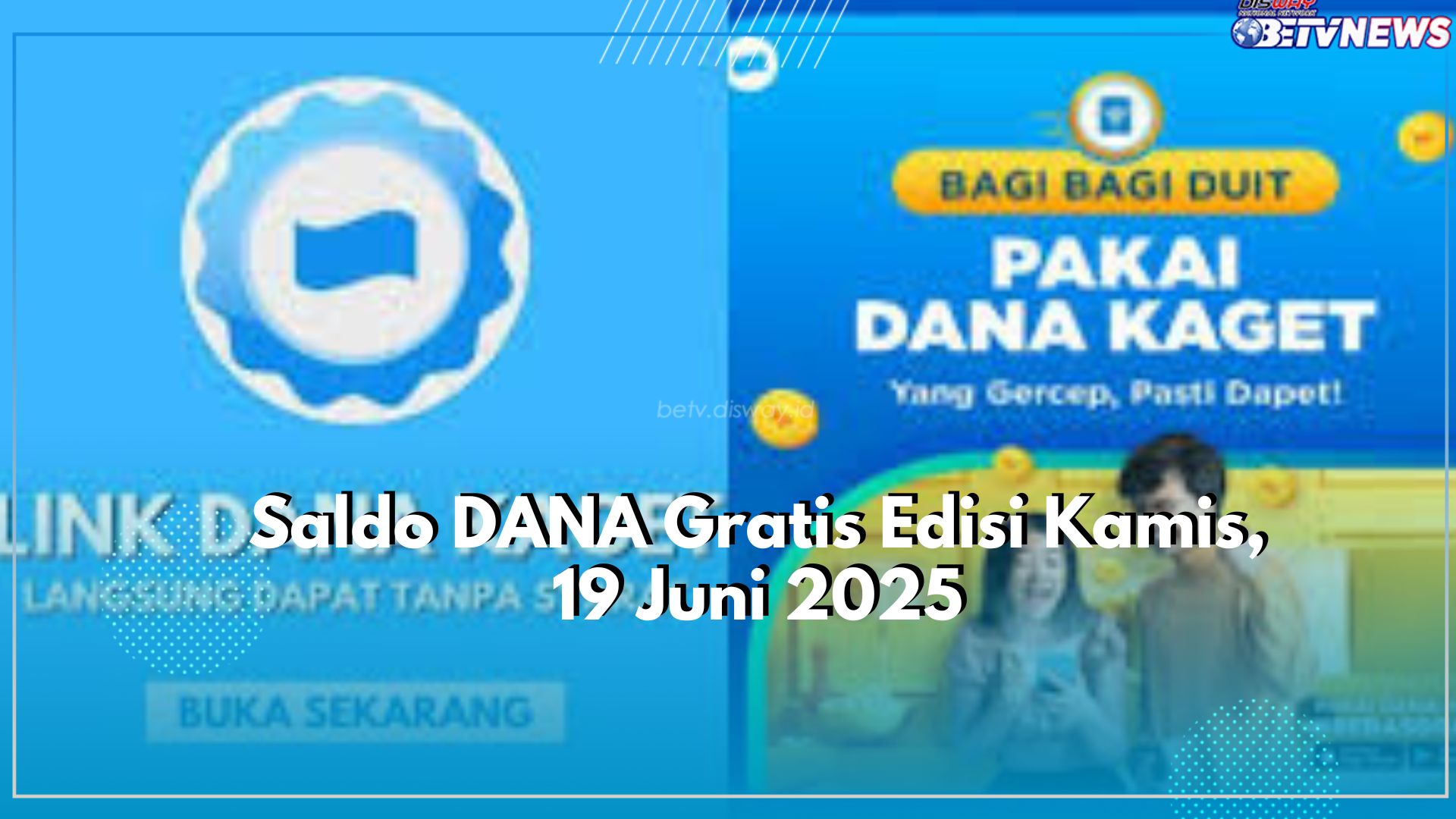 Auto Mendadak Kaya Raya, Buruan Serbu Saldo DANA Gratis Edisi Kamis, 19 Juni 2025