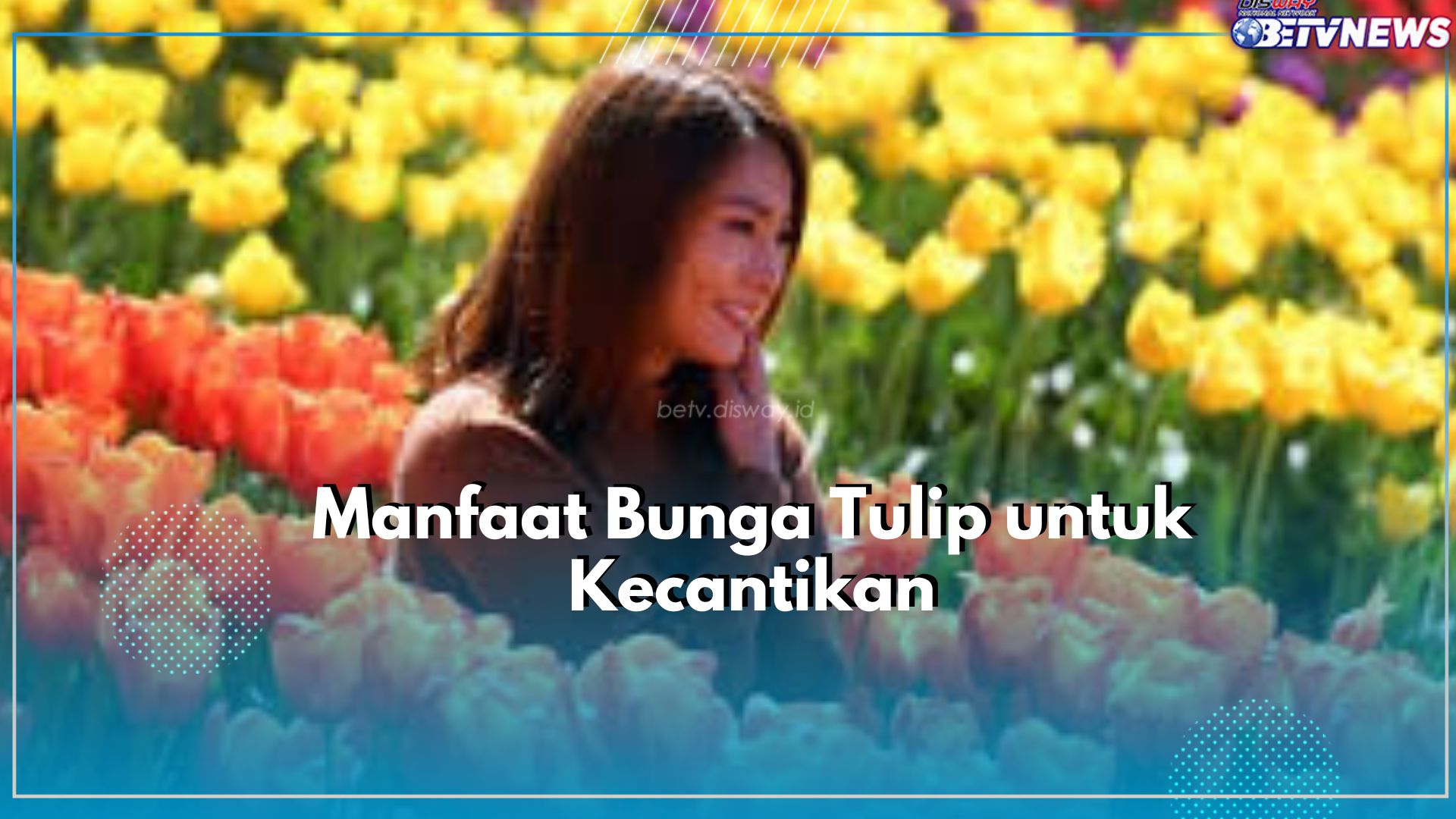 Bukan Hanya Indah Dipandang Mata, Cek Manfaat Istimewa Bunga Tulip untuk Kecantikan Kulit