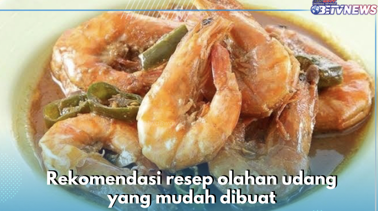 Lezat dan Mudah Dibuat! Yuk Olah Udang dengan Resep Berikut Ini