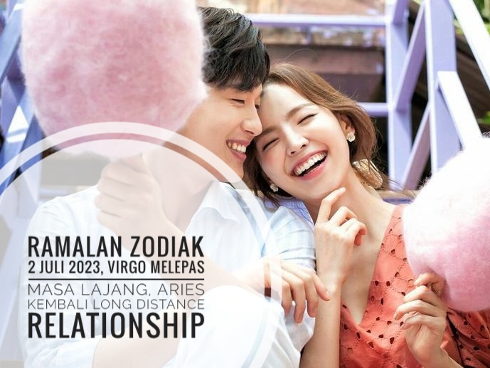 Ramalan Zodiak 2 Juli 2023, Virgo Melepas Masa Lajang, Aries Kembali Long Distance Relationship