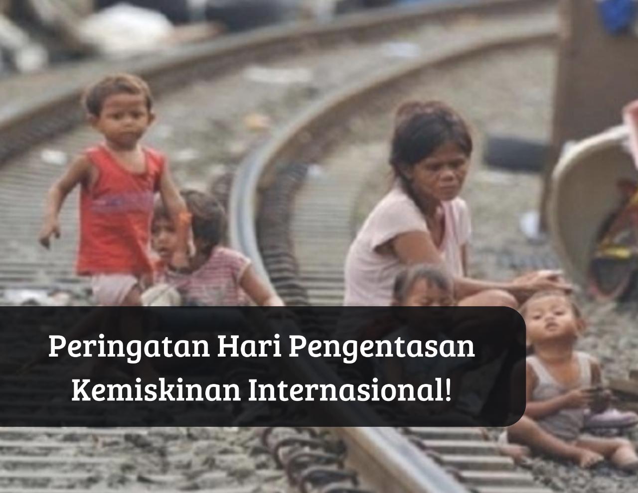 17 Oktober Peringati Hari Pengentasan Kemiskinan Internasional, Intip Tema, Tujuan hingga Sejarahnya