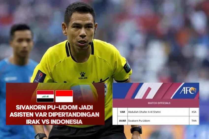 Bikin Was-was! Sivakorn Pu-Udom Jadi Assisten Var Jelang Timnas U-23 vs Irak, Akankah Indonesia Kembali Kalah?