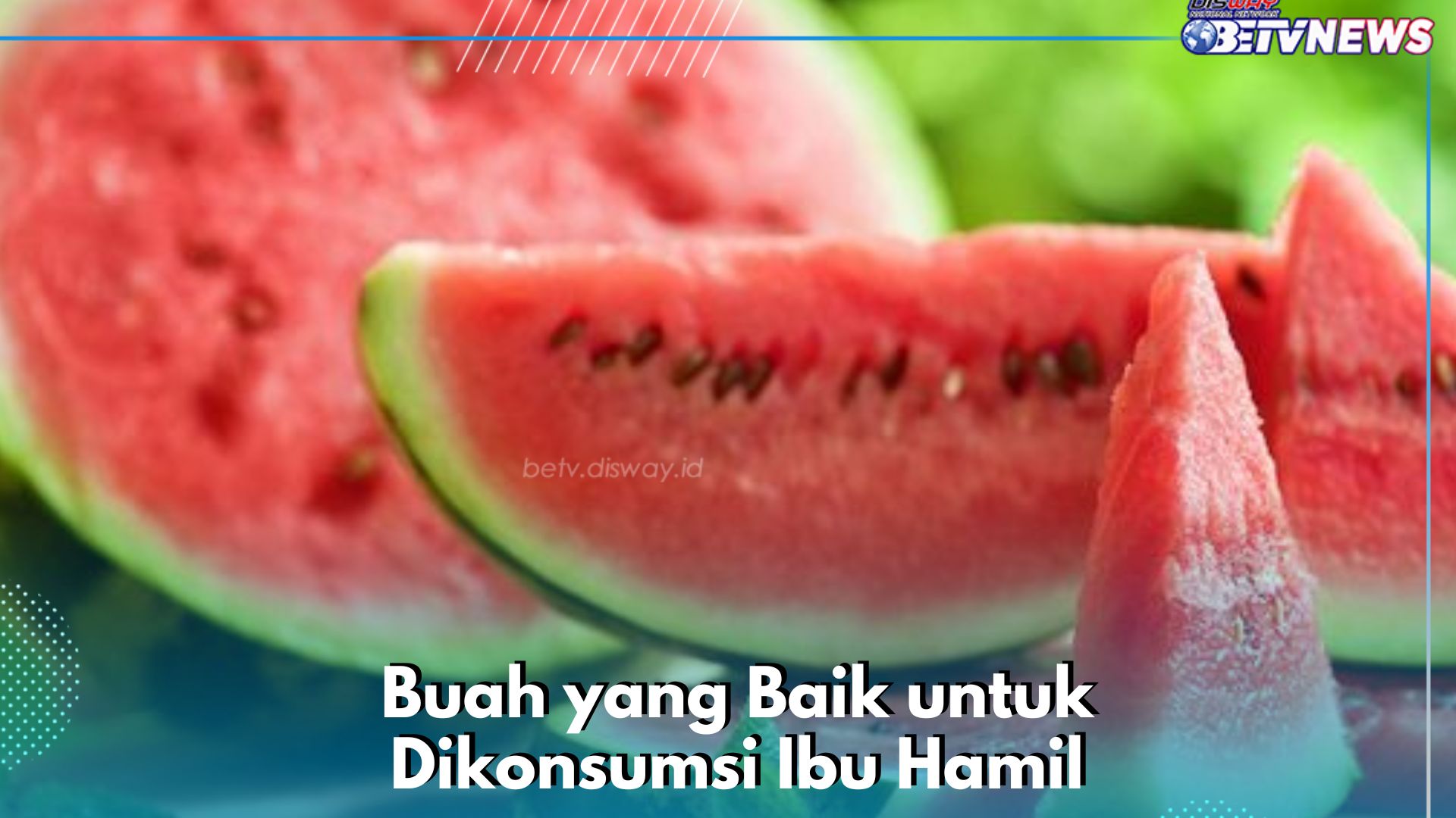 Daftar Buah yang Perlu Dikonsumsi Ibu Hamil, Mulai dari Semangka hingga Berry