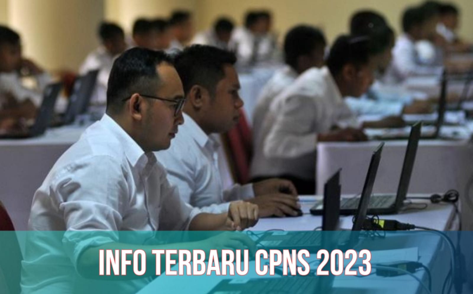 UPDATE! Formasi CPNS 2023 Telah Ditetapkan, Peluang Makin Sedikit, Cek Info Terbarunya!
