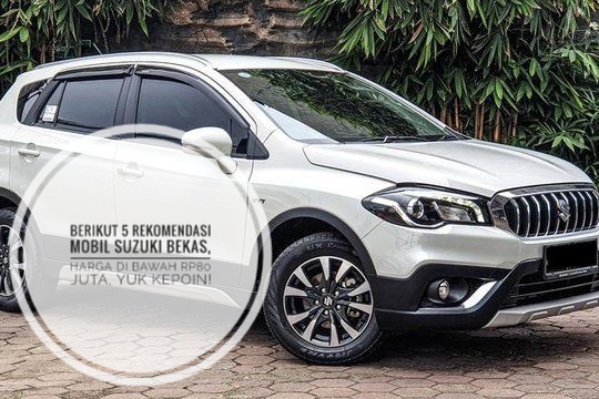 Berkualitas dan Ekonomis, Berikut 5 Rekomendasi Mobil Suzuki Bekas, Harga di Bawah Rp80 Juta, Yuk Kepoin!