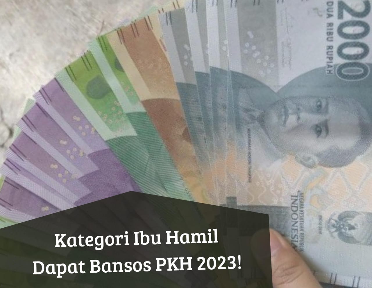 Bansos PKH 2023 Masih Cair, Ibu Hamil Siap-siap Dapat Uang Bantuan Rp750.000, Cek Segera Status Penerima