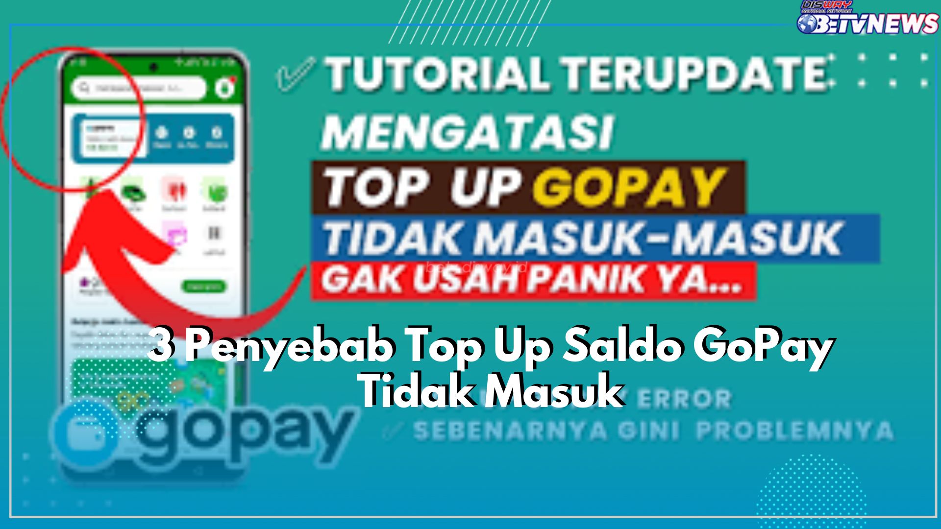 Kenapa Top Up Saldo GoPay Tidak Masuk? Ini 3 Penyebabnya yang Sering Terjadi!