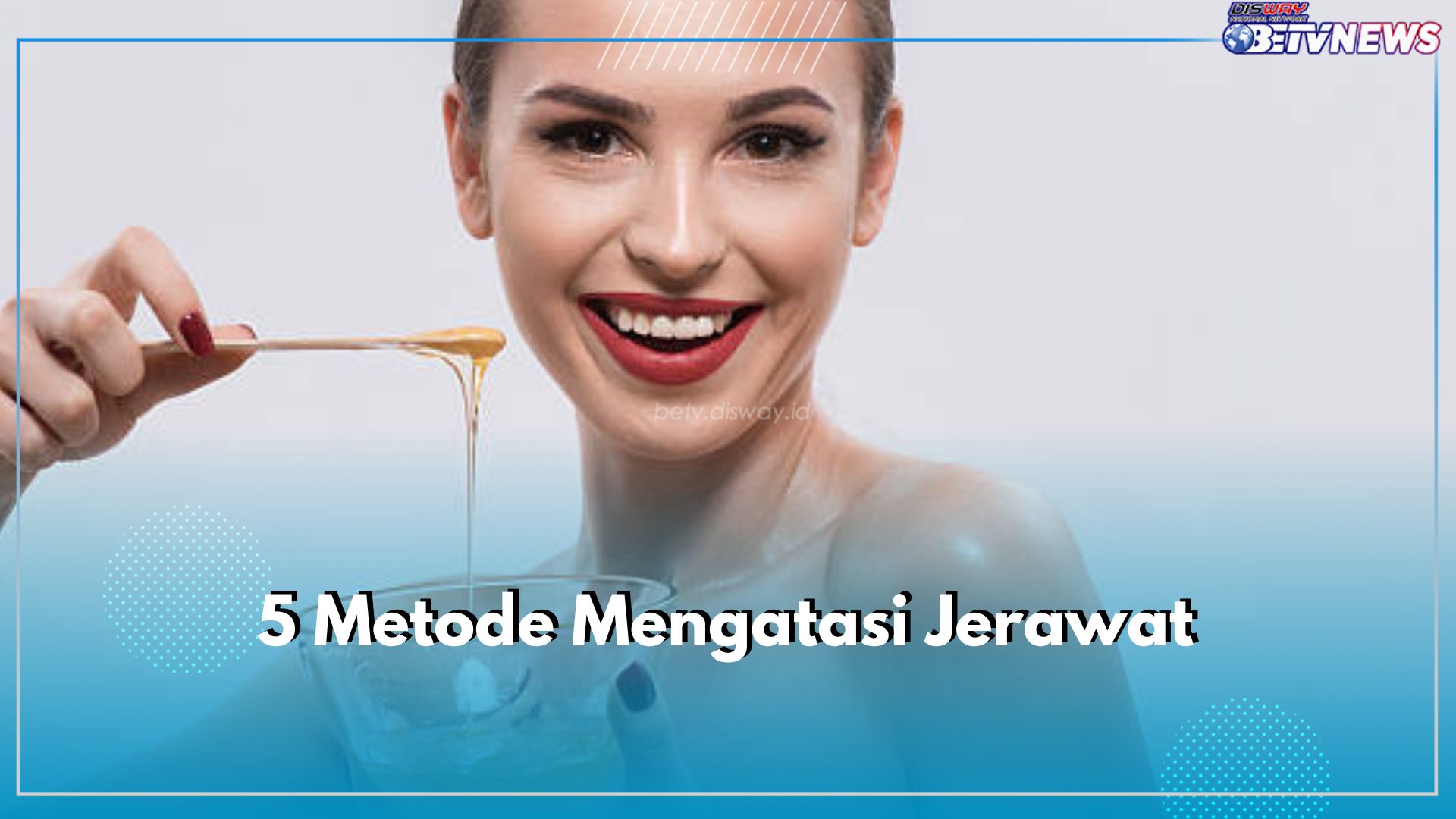 Inilah 5 Metode Mengatasi Jerawat di Wajah, Gunakan Madu, Cek di Sini Cara dan Aturan Pakainya