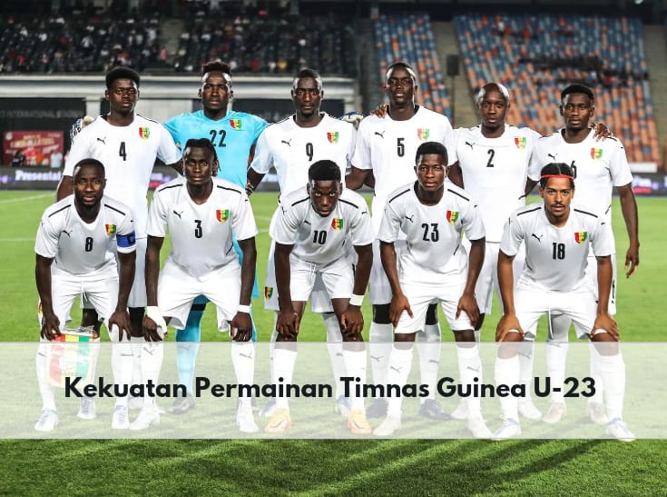 Menilik Kekuatan Permainan Timnas U-23 Guinea, Lawan Garuda Muda Menuju Olimpiade Paris, Bikin Khawatir?