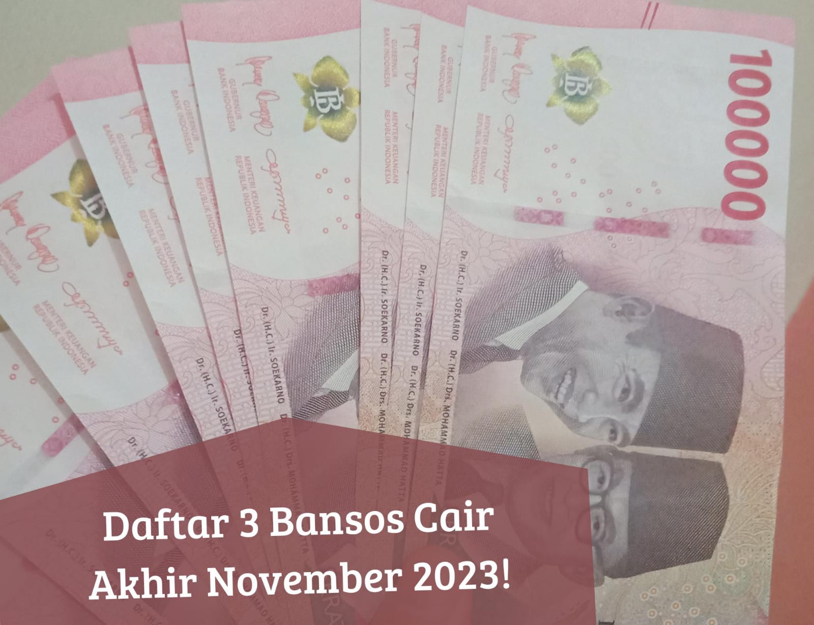 Masih Cair Akhir November! Cek Daftar 3 Bansos 2023 Ini, Auto Dapat Uang Bantuan hingga Rp750.000, Ada Namamu?