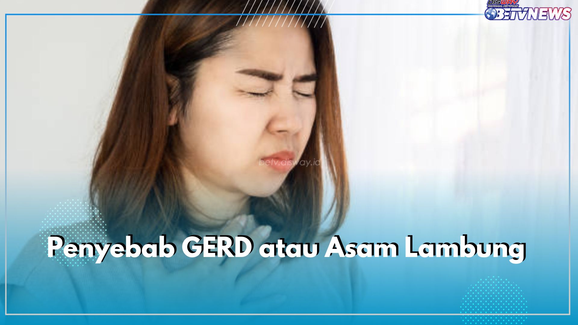 Mual hingga Dada Teras Panas, Hati-hati Asam Lambung! Ini 5 Penyebab Munculnya Masalah Kesehatan Ini