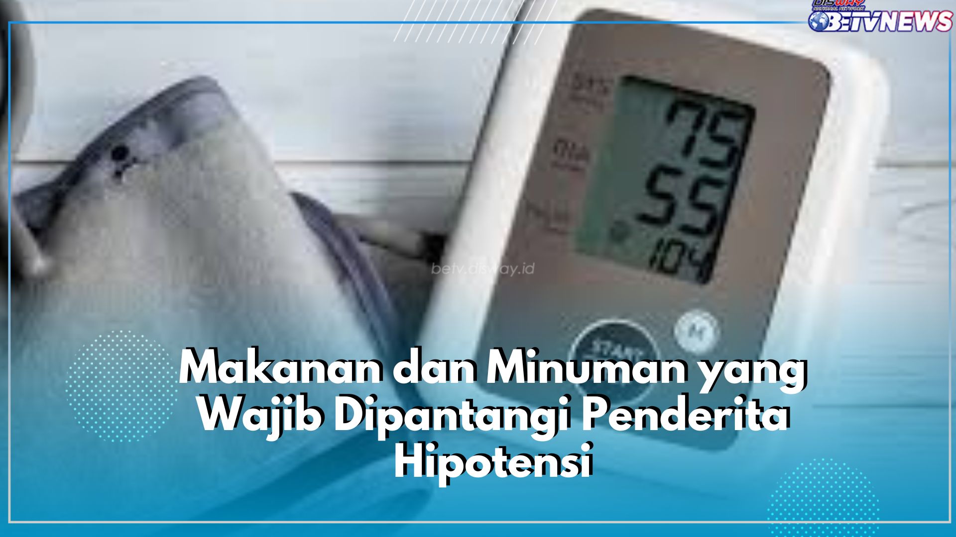 Waspada! Inilah Deretan Makanan dan Minuman yang Wajib di Pantangi Penderita Hipotensi, Cek Sekarang Juga!