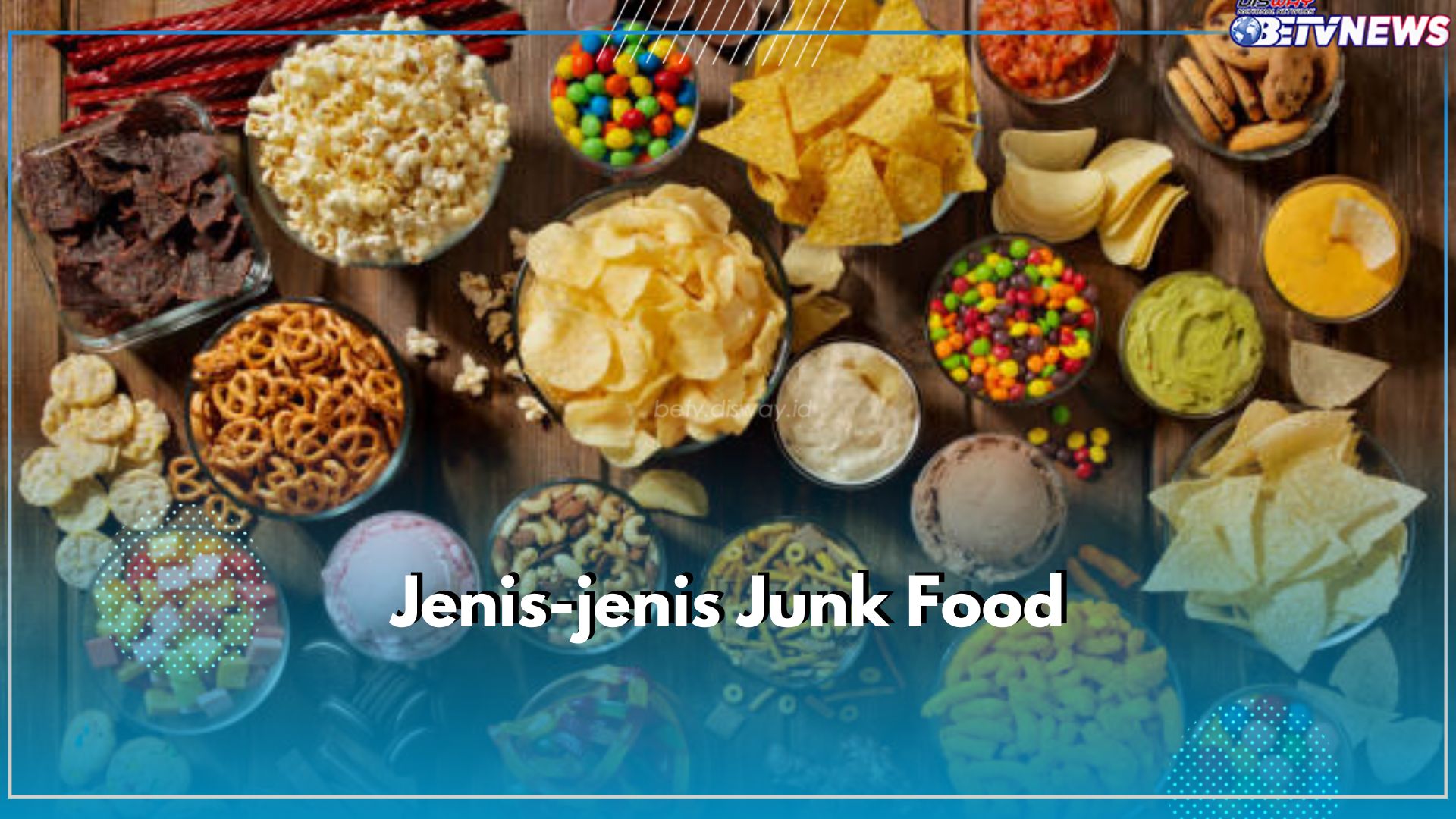 Kenali Jenis-jenis Junk Food di Sekitar Kita! Ada Sereal hingga Roti